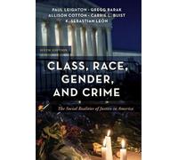 Paul Leighton Gregg Barak Allison C Class, Race, Gender, and (Copertina rigida)