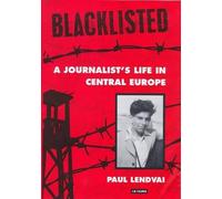 Paul Lendvai Blacklisted (Copertina rigida)