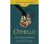 Paul Leonard Murray Othello (Tascabile) Silly Shakespeare for Students