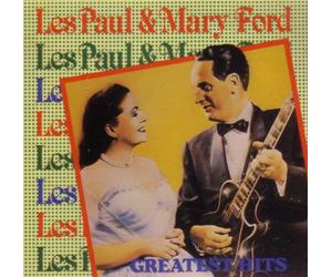 Paul,Les/Ford,Mary - Greatest Hits