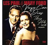 Paul, Les/ Ford, Mary - Vaya Con Dios: Their Hits & More (2 CD)