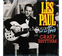 Paul, Les & His Trio - Crazy Rhythm