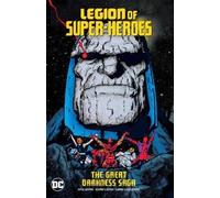 Paul Levitz Curt Swa Legion of Super-Heroes: The Great Darkness Sag (Tascabile)