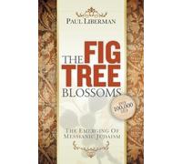 Paul Liberman The Fig Tree Blossoms (Tascabile)