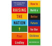Paul Lindley Raising the Nation (Tascabile)