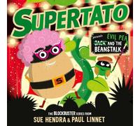 Paul Linnet Sue Hend Supertato: Presents Jack and the Beansta (Copertina rigida)