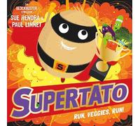 Paul Linnet Sue Hendra Supertato Run Veggies Run (Libro di cartone)