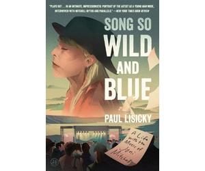 Paul Lisicky Song So Wild and Blue (Tascabile)