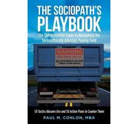 Paul M Conlon Mba The Sociopath's Playbook (Tascabile)