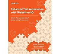 Paul M. Grossman Larry C. God Enhanced Test Automation with Webdriv (Tascabile)