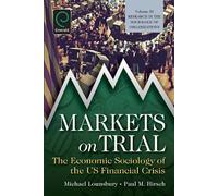 Paul M. Hirsch Markets On Trial (Tascabile)