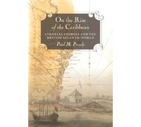 Paul M. Pressly On the Rim of the Caribbean (Tascabile)