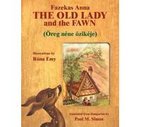 Paul M Simon Old Lady and the Fawn (Tascabile)