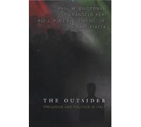 Paul M. Sniderman Pierangelo Peri Rui J.P. de Figueired The Outsider (Tascabile)
