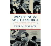 Paul M. Sparrow Awakening the Spirit of America (Copertina rigida)