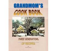 Paul M Stewart Grandmom's Cookbook (Tascabile)