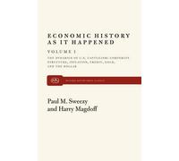 Paul M. Sweezy Harry Magdoff Dynamics of U.S.Capitalism (Tascabile)