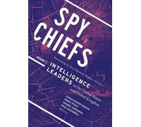 Paul Maddrell Spy Chiefs: Volume 1 (Tascabile)