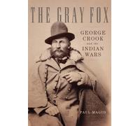 Paul Magid The Gray Fox (Copertina rigida)