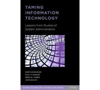 Paul Maglio John Bailey Eser Kandogan Eben Taming Information Techn (Tascabile)