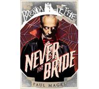 Paul Magrs Never the Bride (Tascabile) Brenda and Effie Mysteries