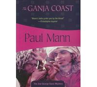 Paul Mann The Ganja Coast (Tascabile)