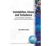 Paul Manneville Instabilities, Chaos And Turbulence: An Introduction (Tascabile)