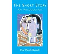 Paul March-Russell The Short Story (Tascabile)