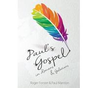Paul Marston Roger Forster Paul's Gospel (Tascabile)