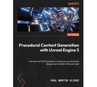 Paul Martin Elias Procedural Content Generation with Unreal Engine (Tascabile)