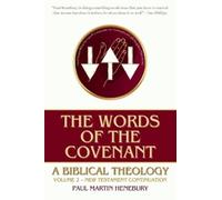 Paul Martin Henebury The Words of the Covenant (Copertina rigida)