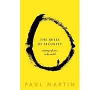 Paul Martin The Rules of Security (Copertina rigida)