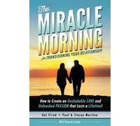 Paul Martino Stacey Martino The Miracle Morning for Transforming Yo (Tascabile)