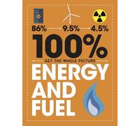 Paul Mason 100% Get the Whole Picture: Energy and Fuel (Copertina rigida)