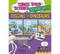 Paul Mason Comic Strip Science Adventures: Digging for Dinosaurs (Tascabile)