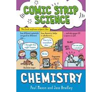 Paul Mason Comic Strip Science: Chemistry (Tascabile) Comic Strip Science