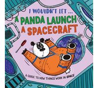Paul Mason I Wouldn’t Let a Panda Launch a Spacecraft (Copertina rigida)