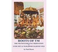 Paul Mason Roots of TM (Tascabile)