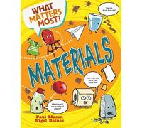 Paul Mason What Matters Most?: Materials (Copertina rigida) What Matters Most?