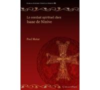 Paul Matar Le combat spirituel chez Isaac de Ninive (Copertina rigida)