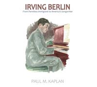 Paul Matthew Kaplan Irving Berlin (Tascabile)