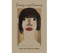 Paul Matthew St Pierre Caenis and Caeneus (Copertina rigida)