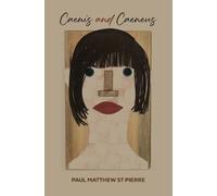 Paul Matthew St Pierre Caenis and Caeneus (Tascabile)