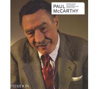 Paul McCarthy. Ediz. illustrata - AA.VV.