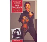 Paul McCartney (1970-2003). Dischi e misteri dopo i Beatles