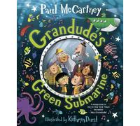 Paul McCartney Grandude's Green Submarine (Copertina rigida)