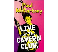 Paul Mccartney - Live at the Cavern Club [Ntsc]