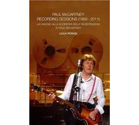 Paul McCartney: recording sessions (1969-2011)