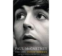 Paul McCartney: The Life