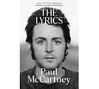Paul McCartney The Lyrics (Tascabile)
